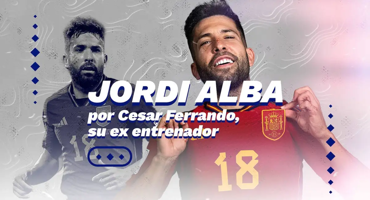 Jordi Alba: Entre el pasado y el futuro de un lateral que no se rinde